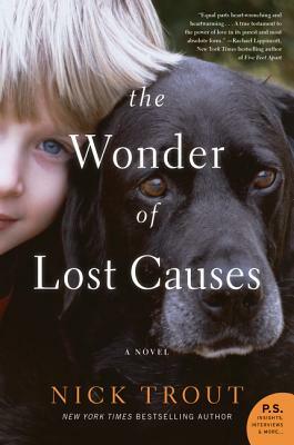 The Wonder of Lost Causes by Nick Trout