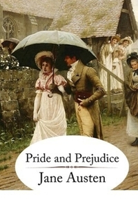 Pride and Prejudice by Jane Austen