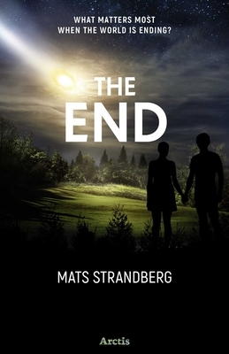 The End by Mats Strandberg