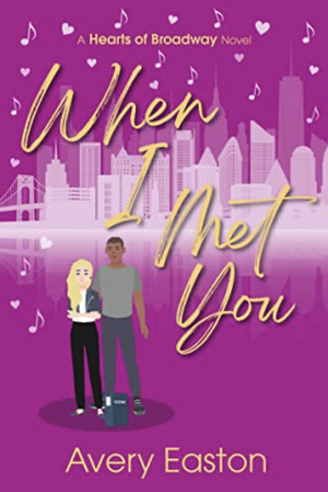 When I Met You by Avery Easton