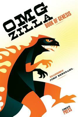 Omgzilla: Book of Genesis by God