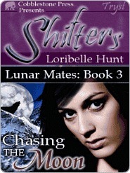 Chasing the Moon by Loribelle Hunt