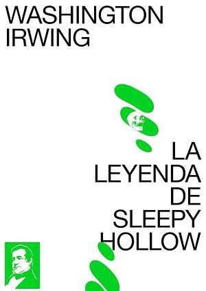 La leyenda de sleepy hollow by Washington Irving