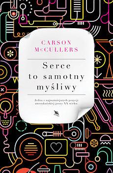 Serce to samotny myśliwy by Carson McCullers