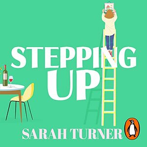 Stepping Up by Sarah Turner