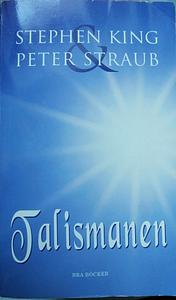 The Talisman by Peter Straub, Stephen King