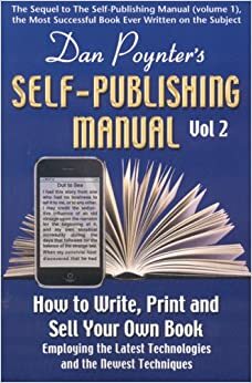 The Self-Publishing Manual, Volume 1 by Dan Poynter