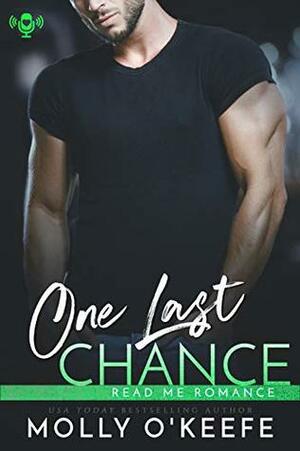 One Last Chance by Molly O'Keefe