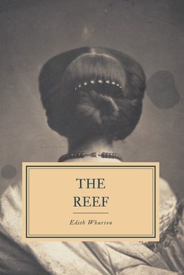 The Reef by Edith Wharton