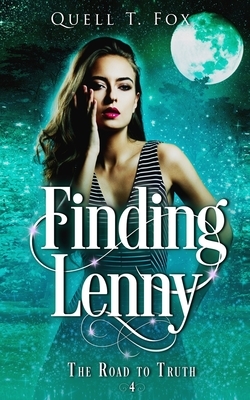 Finding Lenny by Quell T. Fox