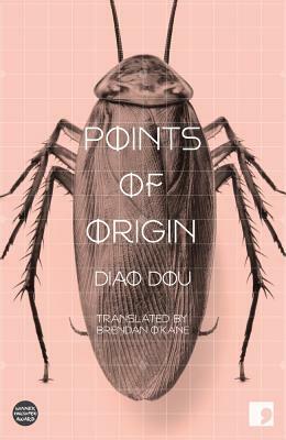 Points of Origin by Diao Dou