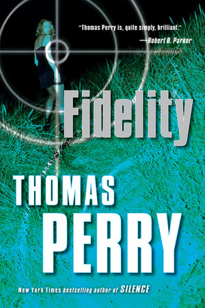 Fidelity by Thomas Perry