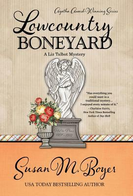 Lowcountry Boneyard by Susan M. Boyer