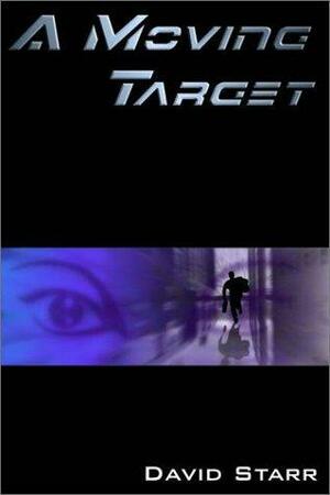 A Moving Target by David Starr