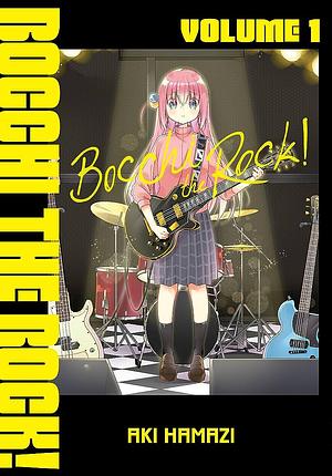 Bocchi the Rock!, Vol. 1 by Aki Hamazi