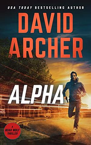 Alpha by David Archer