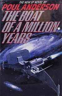 The Boat of a Million Years by Poul Anderson