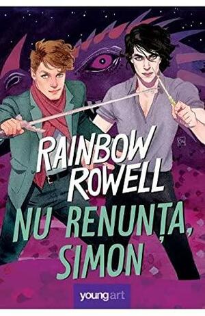 Nu renunța, Simon by Rainbow Rowell