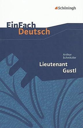 Lieutenant Gustl by Arthur Schnitzler