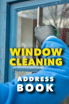 Window Cleaning Address Book. by Kerry Butters