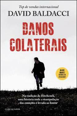 Danos Colaterais by David Baldacci