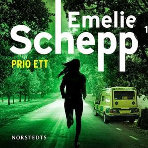 Prio ett by Emelie Schepp