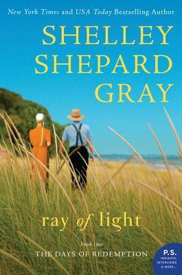 Ray of Light by Shelley Shepard Gray