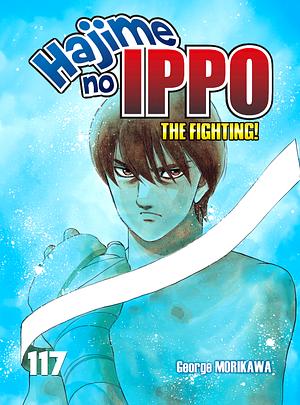 Hajime no Ippo Vol. 117 by Joji Morikawa