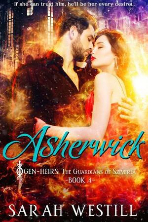 Asherwick by Sarah Westill