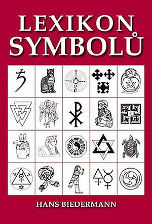 Lexikon symbolů by Hans Biedermann