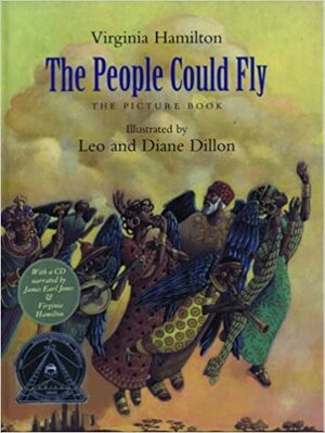 The People Could Fly Picture Book and CD by Virginia Hamilton