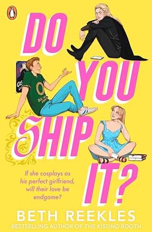 Do You Ship It by Beth Reekles