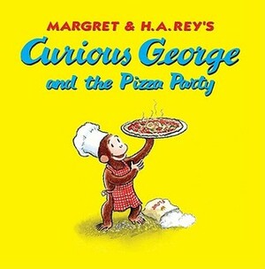 Curious George and the Pizza Party by Cynthia Platt, Mary Young, Margret Rey, H.A. Rey, Alan J. Shalleck