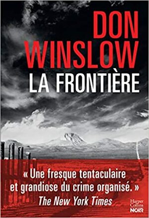 La Frontière by Don Winslow
