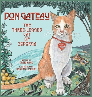 Don Gateau the Three-Legged Cat of Seborga by Diane Kane