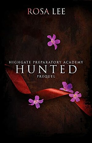 Hunted by Rosa Lee
