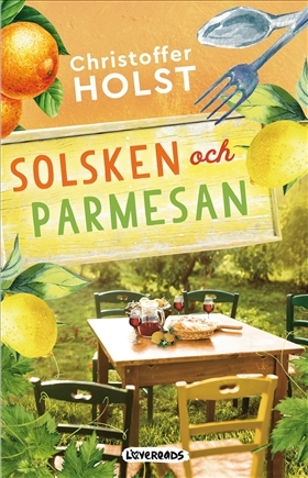 Solsken och parmesan by Christoffer Holst