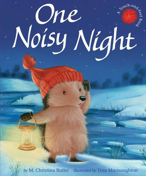 One Noisy Night by M. Christina Butler