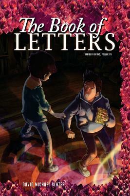The Book of Letters by David Michael Slater
