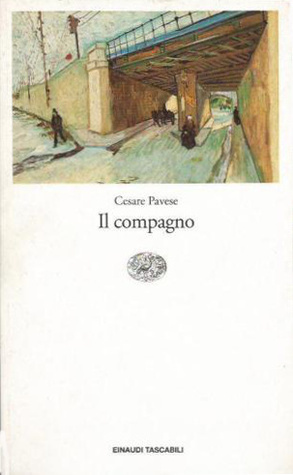 Il compagno by Cesare Pavese