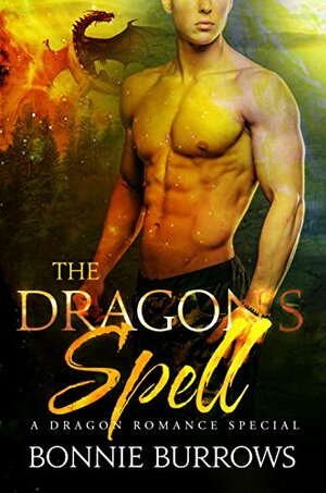 The Dragon's Spell by Bonnie Burrows