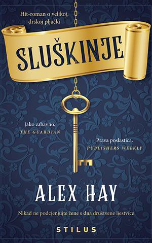 Sluškinje by Alex Hay