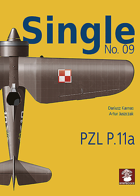 Pzl P.11a by Dariusz Karnas, Artur Juszczak