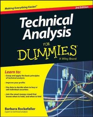 Technical Analysis For Dummies by Barbara Rockefeller