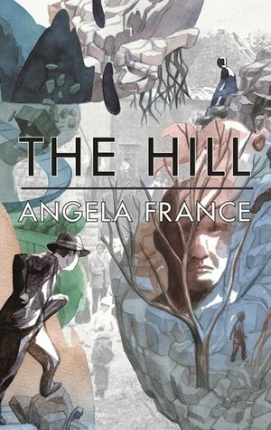 The Hill by Angela France
