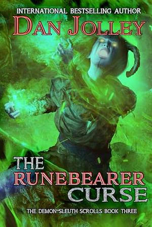 The Runebearer Curse by Dan Jolley