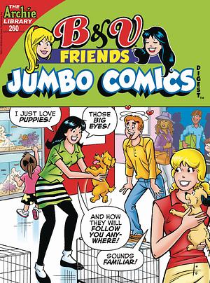 B & V Friends Jumbo Comics Digest 260 by Archie Comics
