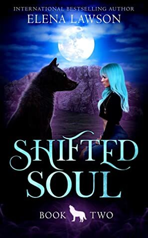 Shifted Soul by Elena Lawson
