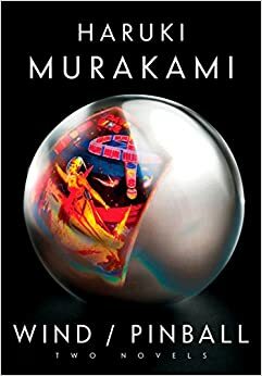 ქარი / პინბოლი by Haruki Murakami
