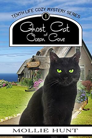 Ghost Cat of Ocean Cove by Mollie Hunt